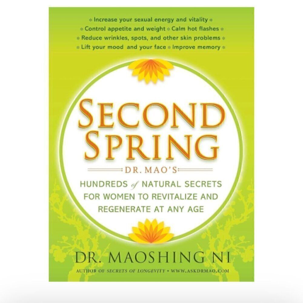 Second Spring Book: Dr. Mao's Hundreds of Natural Secrets for Women
